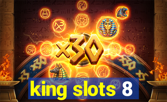 king slots 8