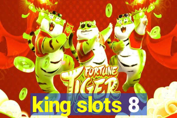 king slots 8