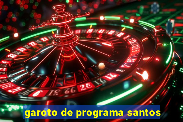 garoto de programa santos