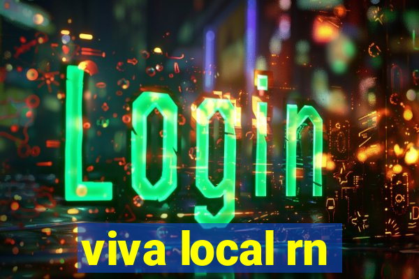 viva local rn