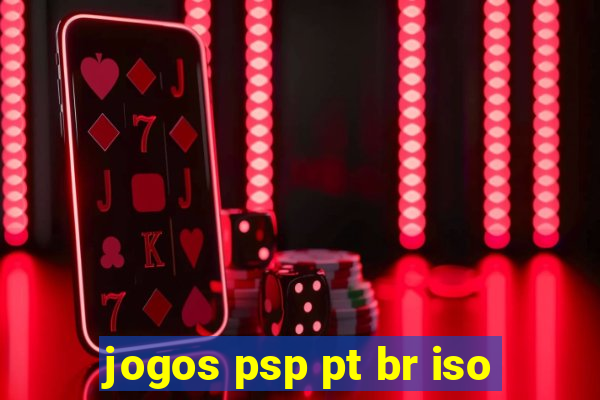 jogos psp pt br iso