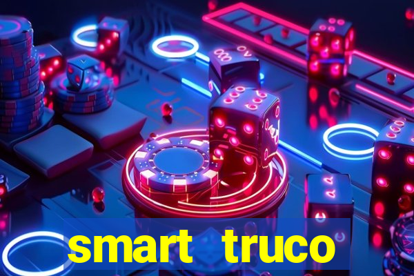 smart truco paulista e mineiro