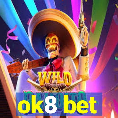 ok8 bet