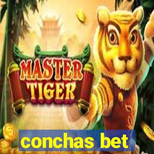 conchas bet