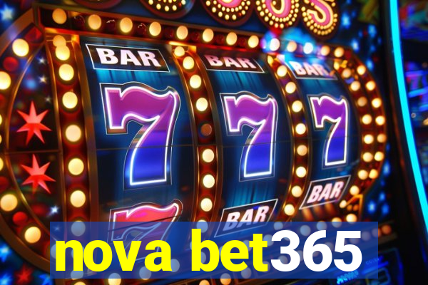 nova bet365