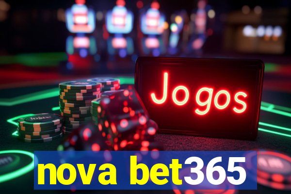 nova bet365