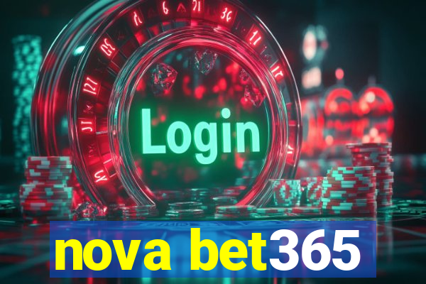 nova bet365