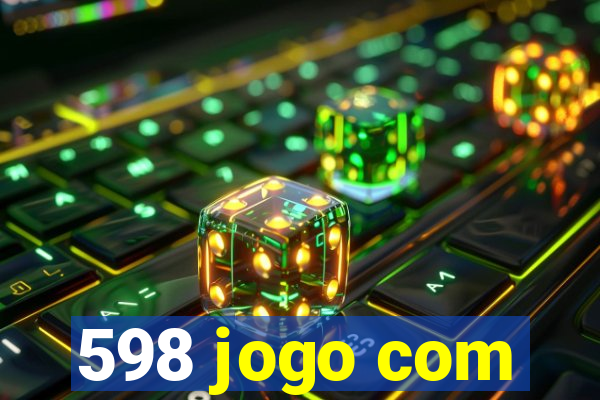 598 jogo com