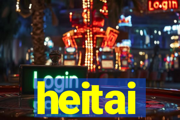 heitai