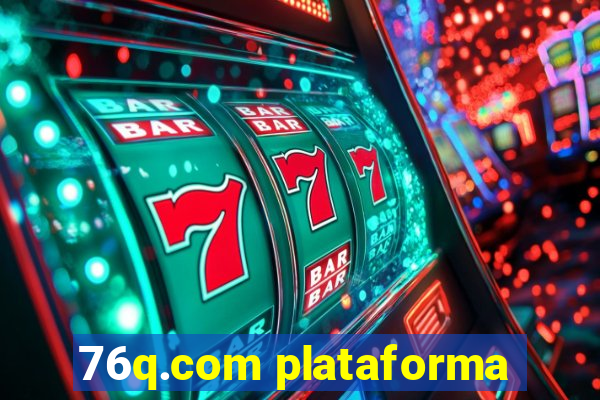 76q.com plataforma