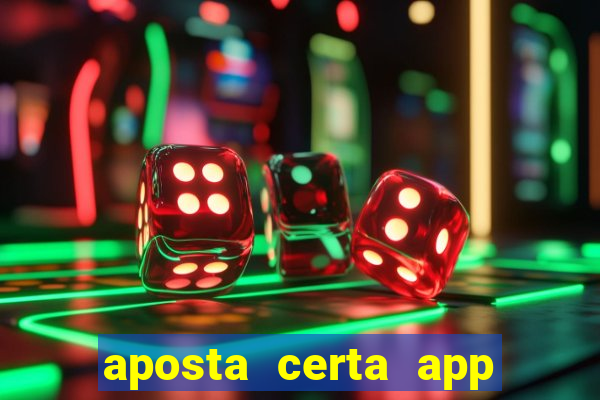 aposta certa app jogo do bicho