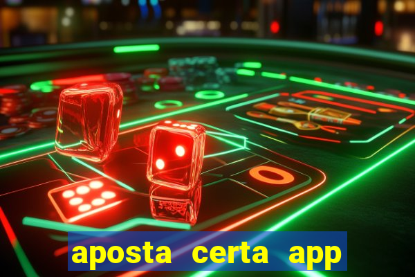 aposta certa app jogo do bicho