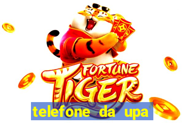 telefone da upa roberto santos