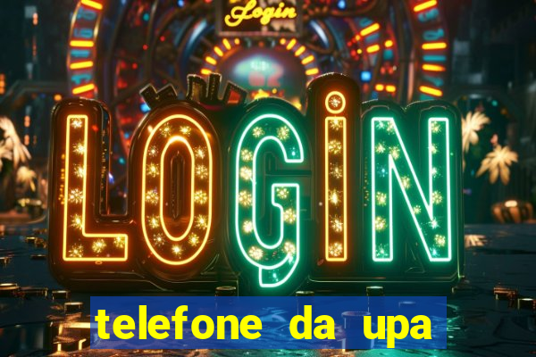 telefone da upa roberto santos