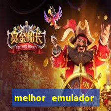 melhor emulador para pc fraco