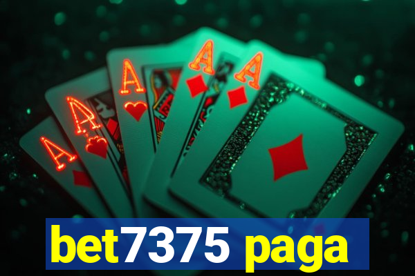 bet7375 paga