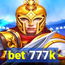 bet 777k