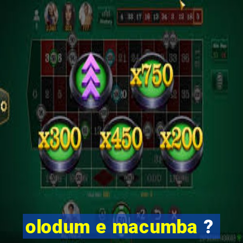 olodum e macumba ?