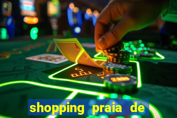 shopping praia de belas cinema