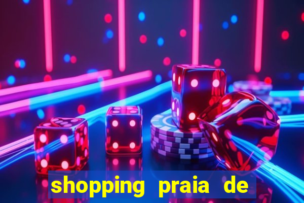 shopping praia de belas cinema