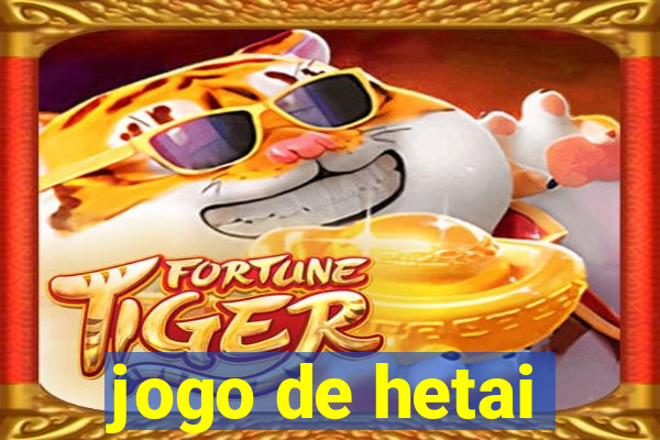 jogo de hetai