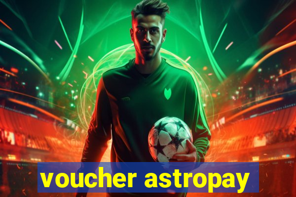 voucher astropay