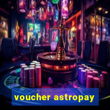 voucher astropay