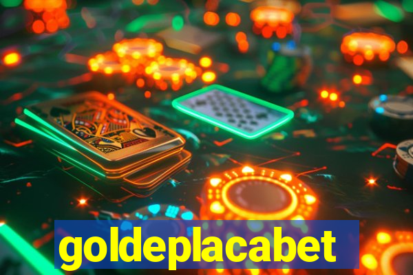 goldeplacabet