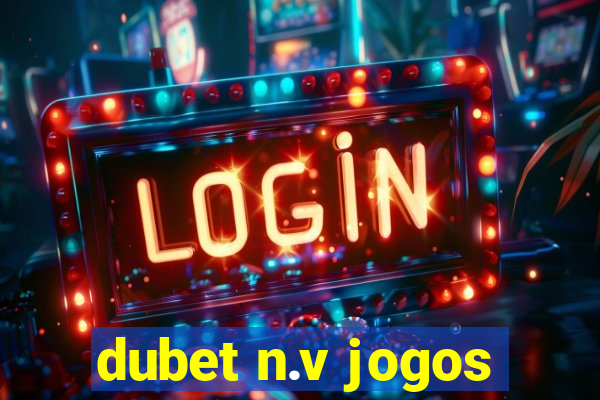 dubet n.v jogos