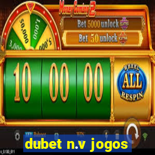 dubet n.v jogos