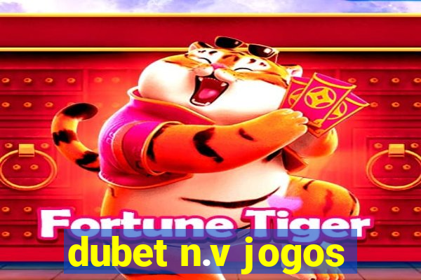 dubet n.v jogos