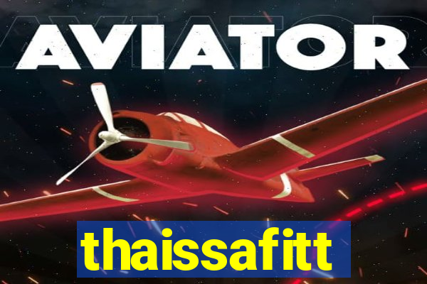 thaissafitt