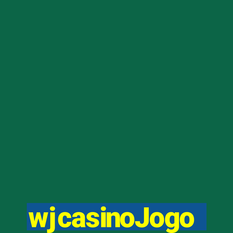 wjcasinoJogo