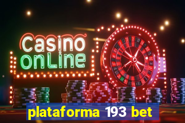 plataforma 193 bet