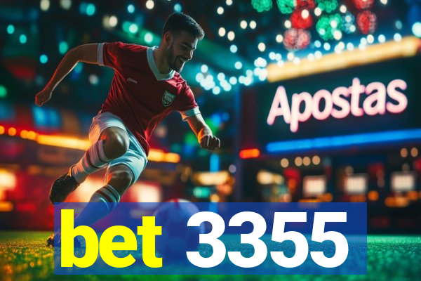 bet 3355