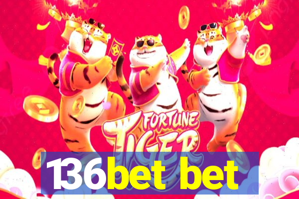 136bet bet