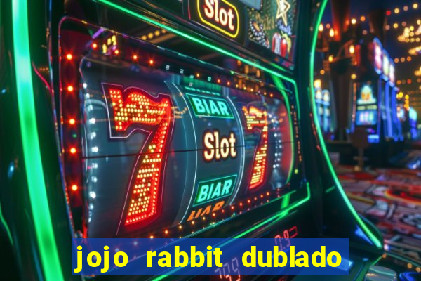 jojo rabbit dublado assistir online