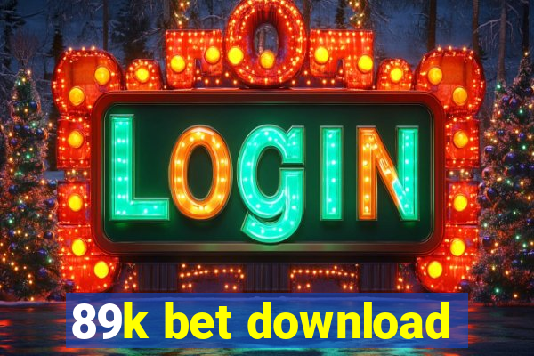 89k bet download