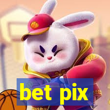 bet pix