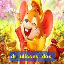 dr ulisses dos santos ortopedista