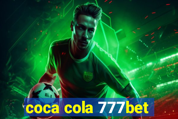 coca cola 777bet