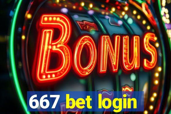 667 bet login