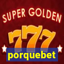 porquebet