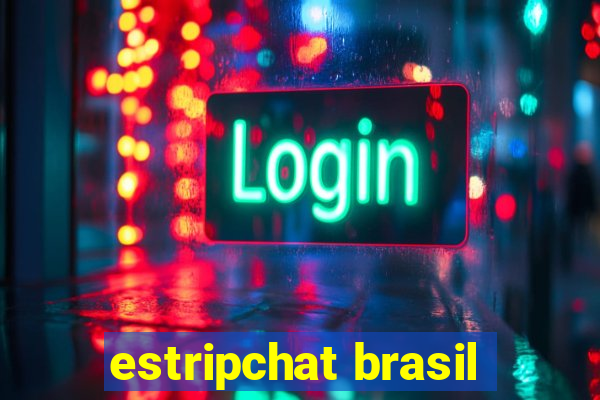 estripchat brasil