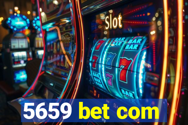 5659 bet com