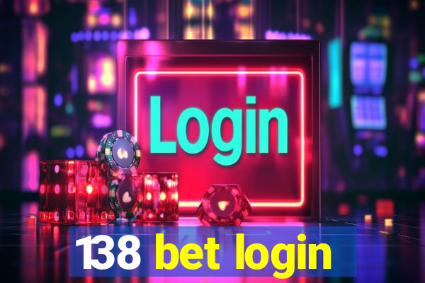 138 bet login