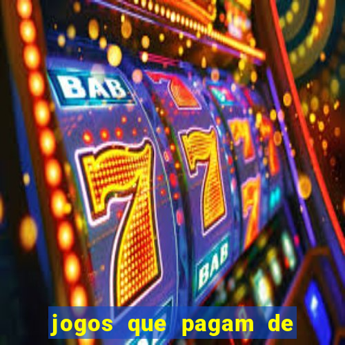 jogos que pagam de verdade sem depositar nada