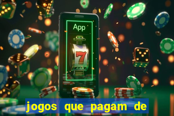 jogos que pagam de verdade sem depositar nada