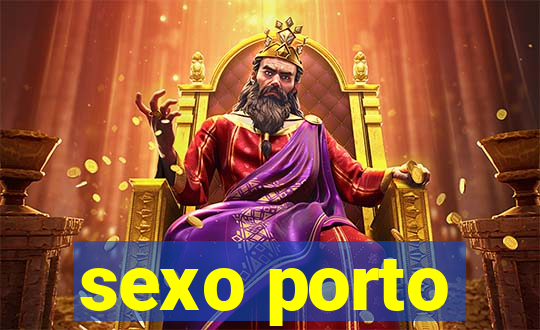 sexo porto