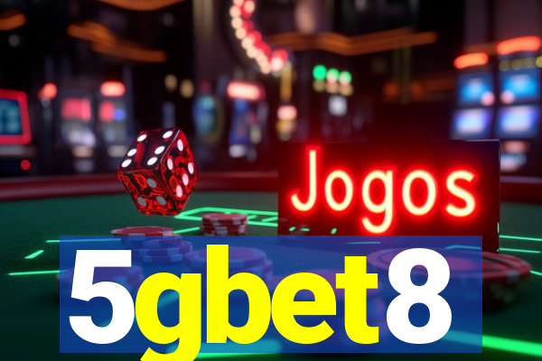 5gbet8